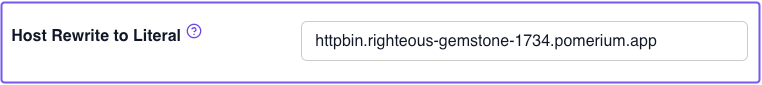 Configuring Pomerium to rewrite the Host header to a literal value